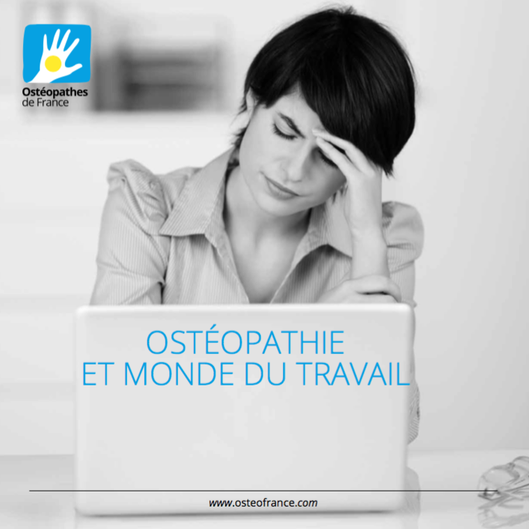 Découvrez la nouvelle plaquette “Ostéopathie et monde du travail” destiné aux entreprises
